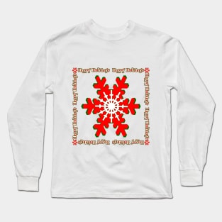 Red Snowflake Happy Holidays Long Sleeve T-Shirt